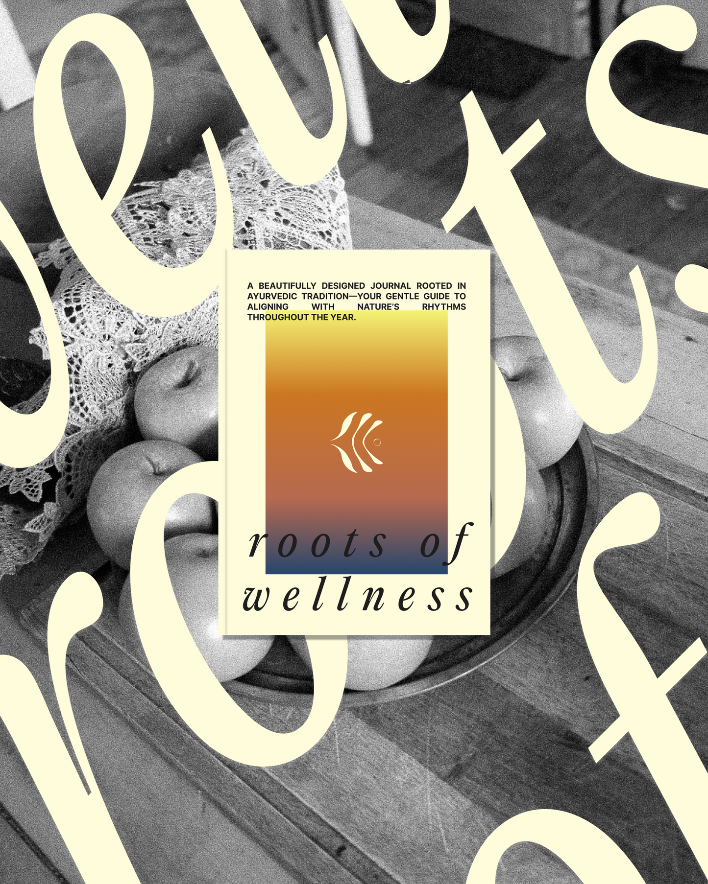 Roots of Wellness Journal